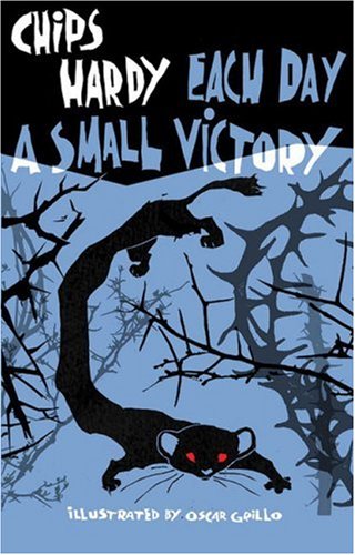 Each Day a Small Victory